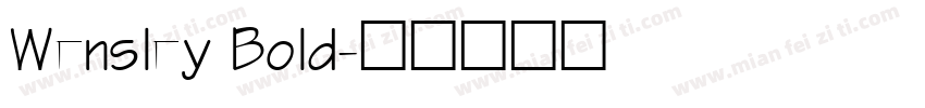 Wensley Bold字体转换